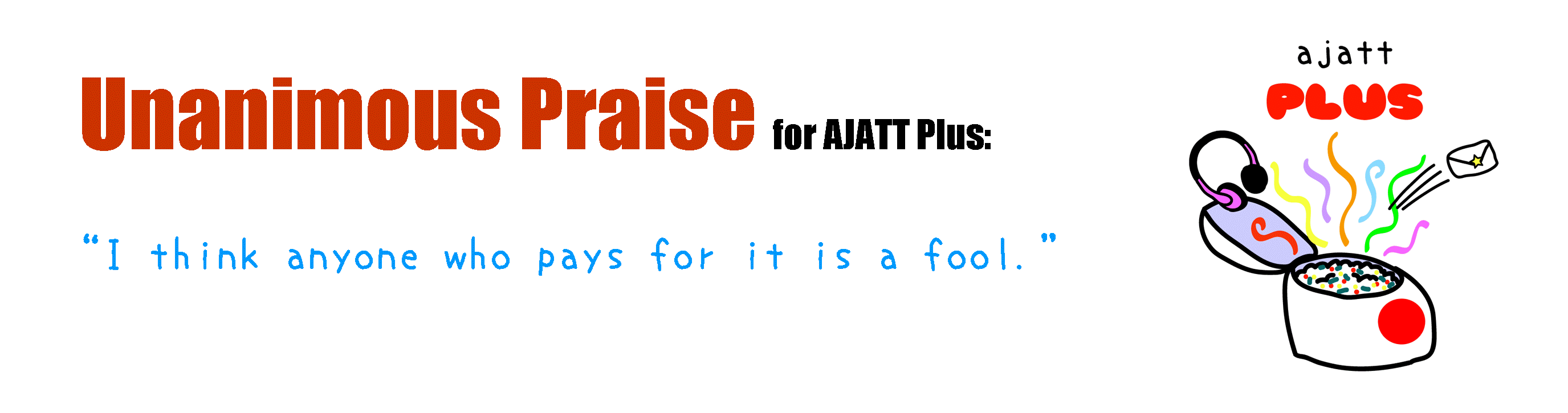 Original AJATT Products